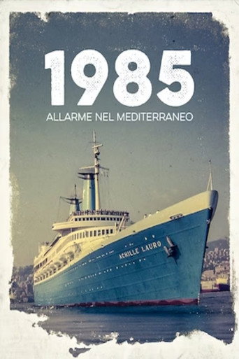 Locandina: 1985. Allarme nel Mediterraneo