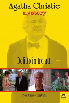 Locandina: Agatha Christie: Delitto in tre atti