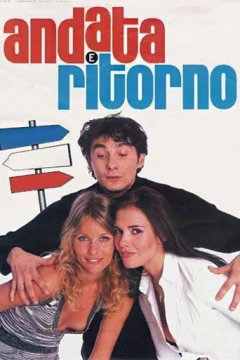 Locandina: Andata e ritorno