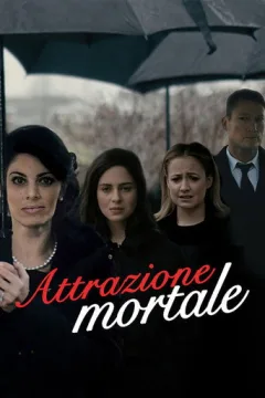 Locandina: Attrazione mortale