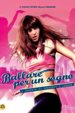 Locandina: Ballare per un sogno