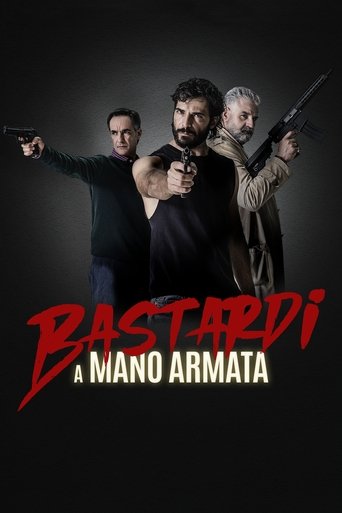 Locandina: Bastardi a Mano Armata