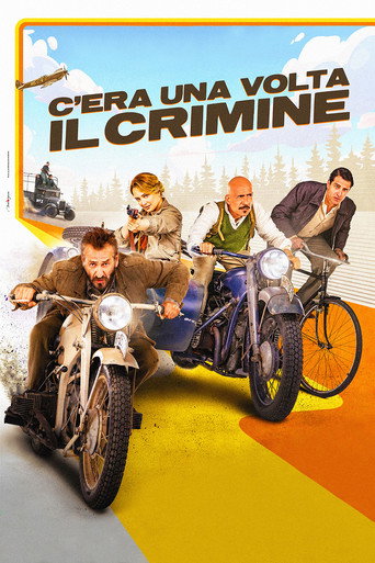 Locandina: C’era una volta il crimine