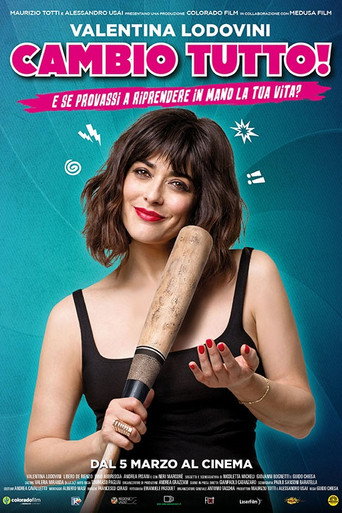 Locandina: Cambio tutto!
