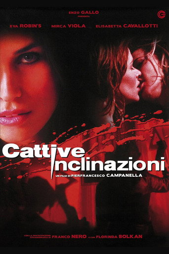 Locandina: Cattive inclinazioni