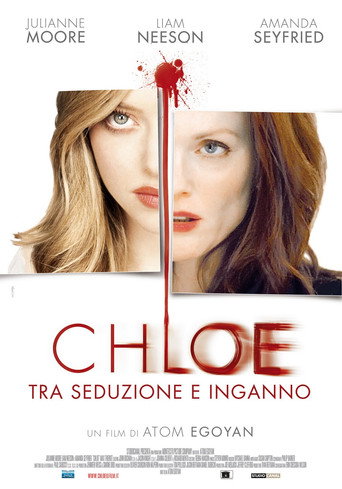 Locandina: Chloe - Tra seduzione e inganno