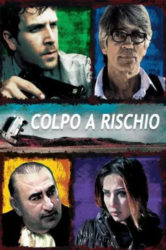 Locandina: Colpo a rischio