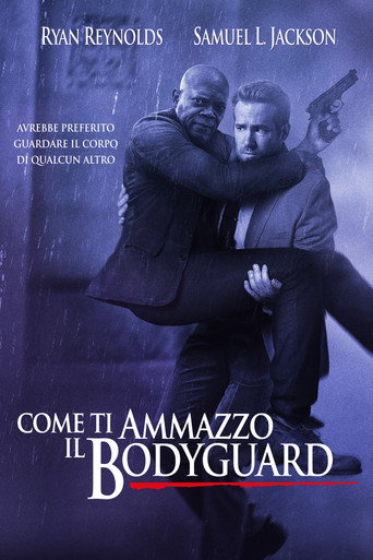 Locandina: Come ti ammazzo il bodyguard