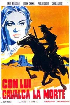 Locandina: Con lui cavalca la morte