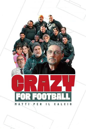 Locandina: Crazy for Football - Matti per il calcio