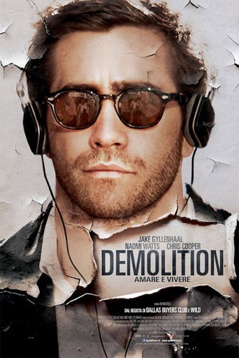 Locandina: Demolition - Amare e vivere