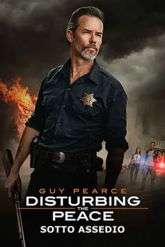 Locandina: Disturbing the Peace - Sotto assedio