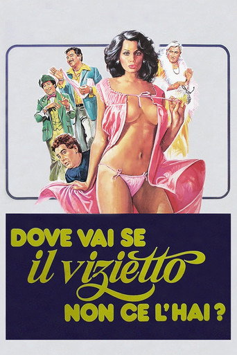 Locandina: Dove vai se il vizietto non ce l'hai?
