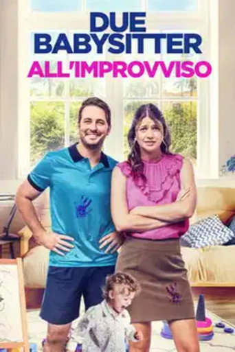 Locandina: Due babysitter all'improvviso