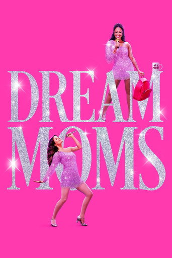 Locandina: Due mamme e un sogno