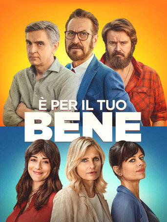 Locandina: È per il tuo bene