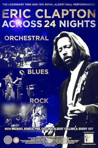Locandina: Eric Clapton: Across 24 Nights