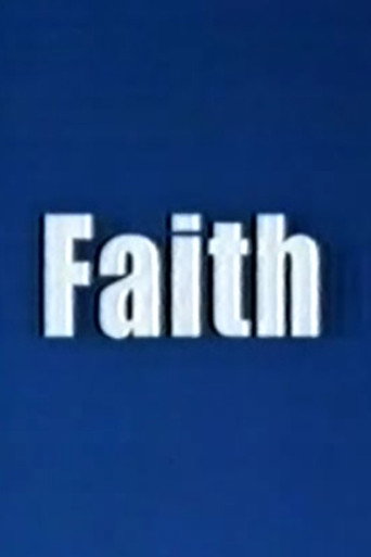 Locandina: Faith