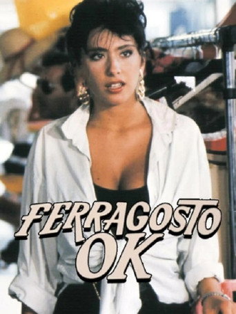 Locandina: Ferragosto O.K.