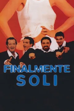 Locandina: Finalmente soli