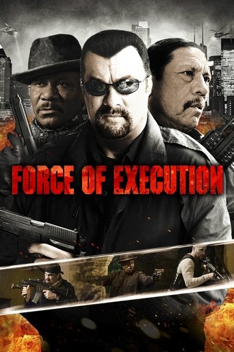 Locandina: Force of Execution