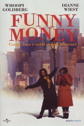 Locandina: Funny money - come fare i soldi senza lavorare