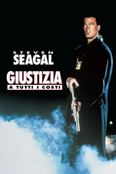 Locandina: Giustizia a tutti i costi