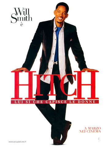 Locandina: Hitch - Lui si che capisce le donne