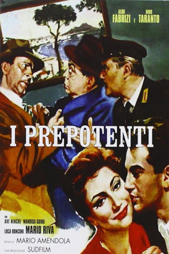 Locandina: I prepotenti