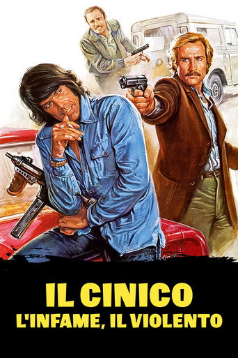 Locandina: Il cinico, l'infame, il violento
