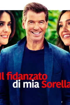 Locandina: Il fidanzato di mia sorella