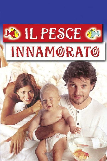 Locandina: Il pesce innamorato