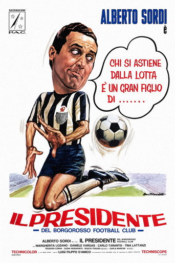 Locandina: Il presidente del Borgorosso Football Club