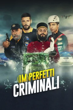 Locandina: (Im)perfetti Criminali