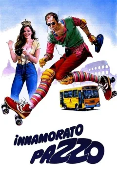 Locandina: Innamorato pazzo