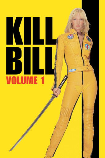 Locandina: Kill Bill: Volume 1