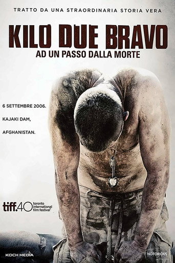 Locandina: Kilo Due Bravo - Ad un passo dalla morte