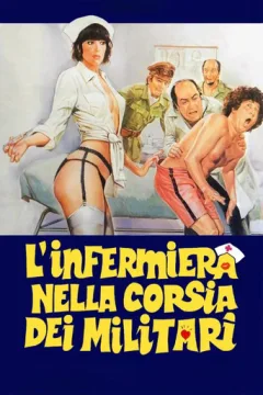Locandina: L'infermiera nella corsia dei militari