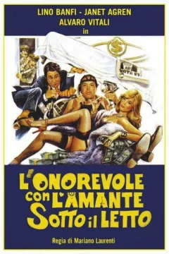 Locandina: L'onorevole con l'amante sotto il letto