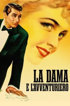 Locandina: La dama e l'avventuriero