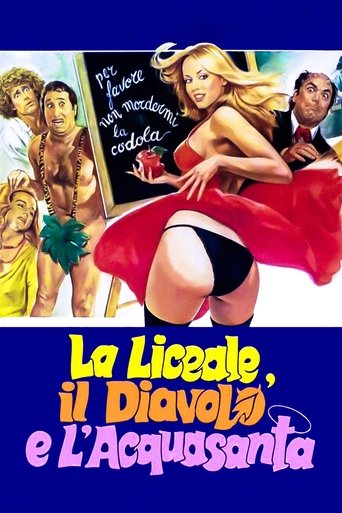 Locandina: La liceale, il diavolo e l'acquasanta