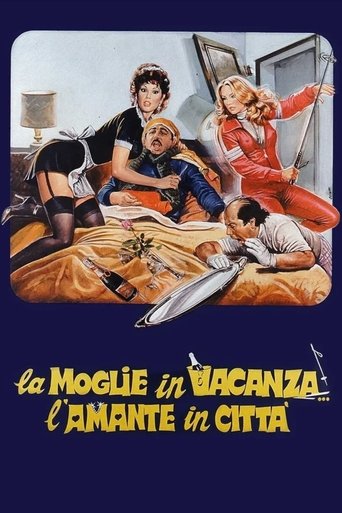 Locandina: La moglie in vacanza... l'amante in città