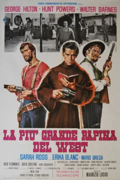 Locandina: La più grande rapina del west