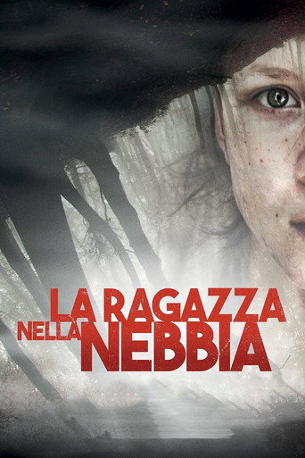 Locandina: La ragazza nella nebbia