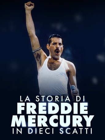 Locandina: La storia di Freddie Mercury in dieci scatti
