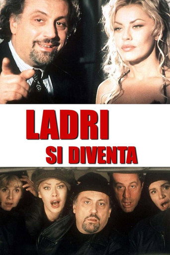 Locandina: Ladri si diventa