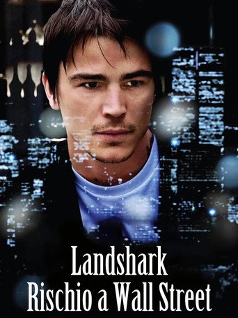 Locandina: Land Shark - Rischio a Wall Street