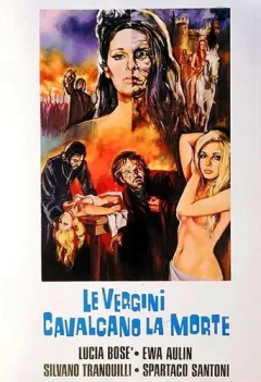 Locandina: Le vergini cavalcano la morte