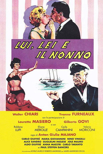 Locandina: Lui, lei e il nonno