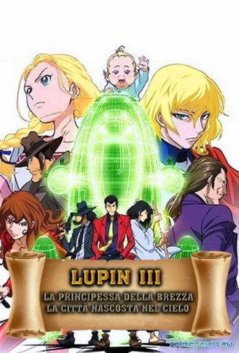 Locandina: Lupin III - La principessa della brezza: La città nascosta nel cielo
